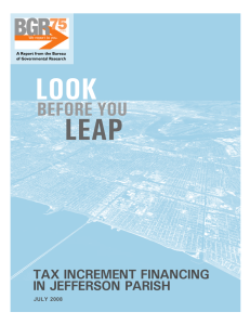 LOOK LEAP BEFORE YOU TAX INCREMENT FINANCING