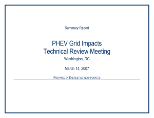 PHEV Grid Impacts Technical Review Meeting Washington, DC