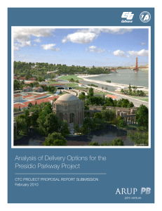 Analysis of Delivery Options for the Presidio Parkway Project February 2010