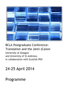 24-25 April 2014 Programme BCLA Postgraduate Conference: