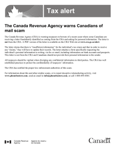 Tax alert The Canada Revenue Agency warns Canadians of mail scam
