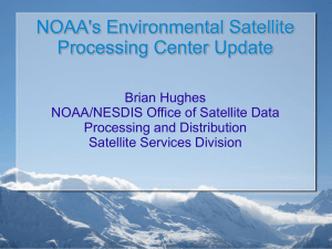 NOAA's Environmental Satellite Processing Center Update