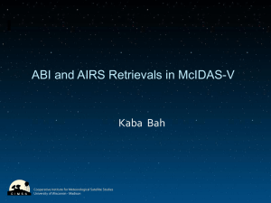 ABI and AIRS Retrievals in McIDAS-V Kaba  Bah