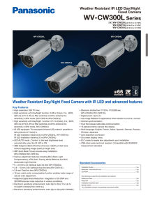 WV-CW300L Series Weather Resistant Day/Night Fixed Camera with IR LED and advanced... Weather Resistant IR LED Day/Night