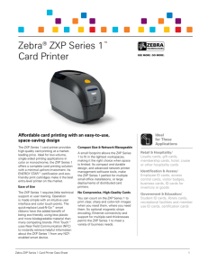 Zebra ZXP Series 1  Card Printer