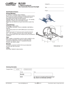 RL530 5&#34; PAR30 Incandescent New Construction Recessed Downlight Specifications/Features