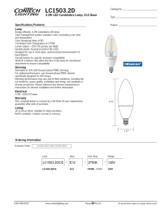 LC1503.2D 3.2W LED Candelabra Lamp, E12 Base Specifications/Features Lamp