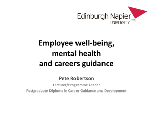 Employee well-being, mental health and careers guidance Pete Robertson