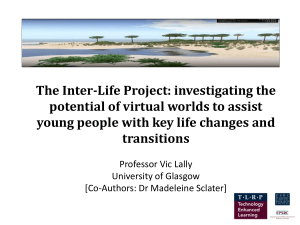 The Inter-Life Project: investigating the potential of virtual worlds to assist