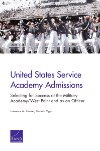 United States Service Academy Admissions Selecting for Success at the Military