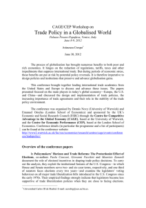 Trade Policy in a Globalised World CAGE/CEP Workshop on