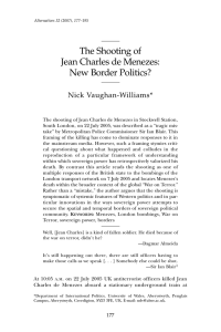 The Shooting of Jean Charles de Menezes: New Border Politics? Nick Vaughan-Williams*