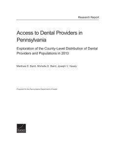 Access to Dental Providers in Pennsylvania Providers and Populations in 2013