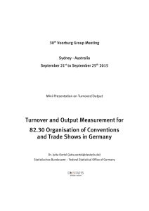 Turnover and Output Measurement for 82.30 Organisation of Conventions