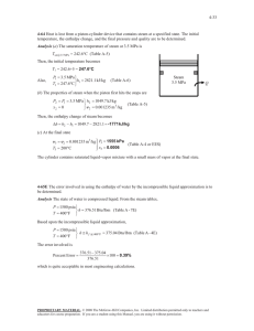 4-33 temperature, the enthalpy change, and the final pressure and quality... qC  (Table A-5)
