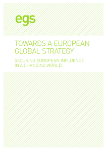TowardS a european gloBal STraTegY Securing european influence in a changing world