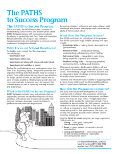 The PATHS to Success Program The PATHS to Success Program