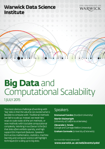 Big Data Computational Scalability Warwick Data Science Institute