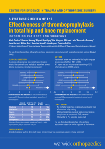 Effectiveness of thromboprophylaxis in total hip and knee replacement