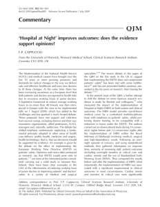 Commentary ‘Hospital at Night’ improves outcomes: does the evidence support opinions? F.P. CAPPUCCIO