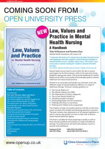COMING SOON FROM OPEN UNIVERSITY PRESS Law, Values and Practice in Mental