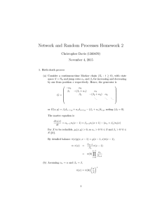Network and Random Processes Homework 2 Christopher Davis (1560470) November 4, 2015