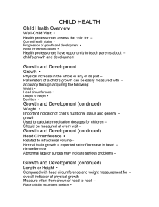 CHILD HEALTH  Child Health Overview •