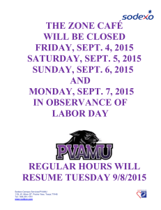 THE ZONE CAFÉ WILL BE CLOSED FRIDAY, SEPT. 4, 2015