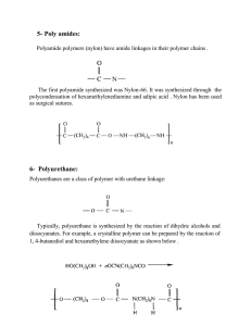 5- Poly amides: