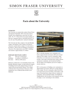 SIMON FRASER UNIVERSITY Facts about the University