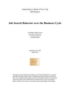 Job Search Behavior over the Business Cycle Staff Reports