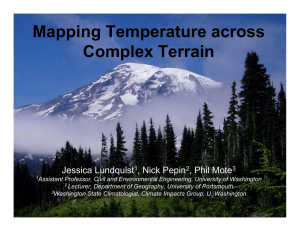 Mapping Temperature across Complex Terrain Jessica Lundquist , Nick Pepin