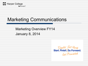 Marketing Communications Marketing Overview FY14 January 8, 2014