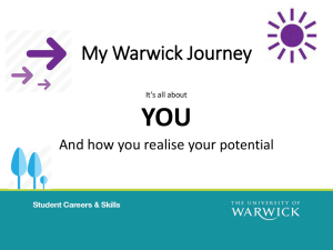 YOU My Warwick Journey And how you realise your potential