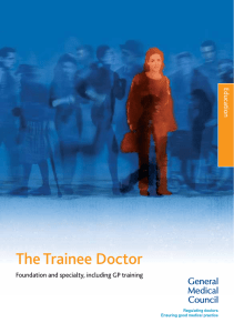 The Trainee Doctor Education Foundation and specialty, including GP training