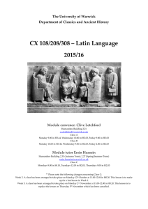 CX 108/208/308 – Latin Language 2015/16  The University of Warwick