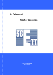 In Defence of Teacher Education A SCETT P