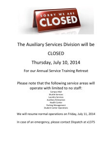 The Auxiliary Services Division will be CLOSED Thursday, July 10, 2014