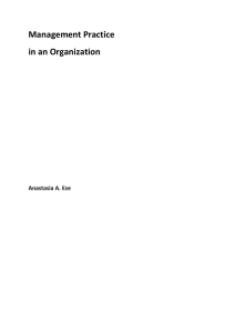 Management Practice in an Organization  Anastasia A. Eze