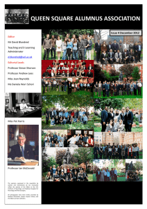 QUEEN SQUARE ALUMNUS ASSOCIATION Issue 4 December 2012