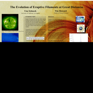 The Evolution of Eruptive Filaments at Great Distances Tim Howard Una Schneck