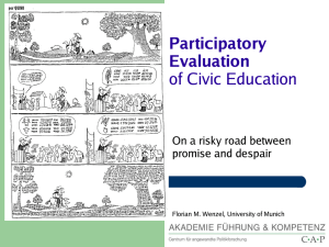 Participatory Evaluation of Civic Education On a risky road between