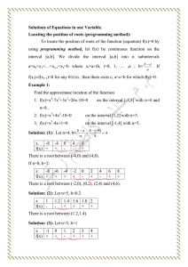 To locate the position of roots of the function (equation)... programming  method,