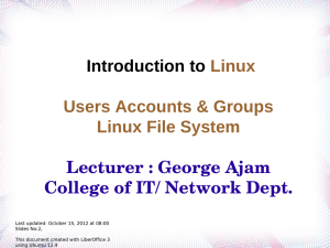 Introduction to Linux Users Accounts &amp; Groups Linux File System