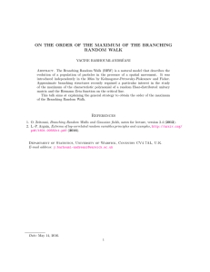 ON THE ORDER OF THE MAXIMUM OF THE BRANCHING RANDOM WALK