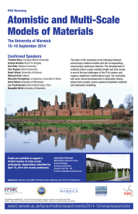 Atomistic and Multi-Scale Models of Materials The University of Warwick 15–18 September 2014
