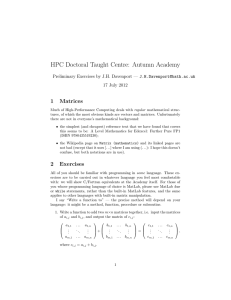 HPC Doctoral Taught Centre: Autumn Academy 1 Matrices