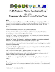 Pacific Northwest Wildfire Coordinating Group Geographic Information Systems Working Team CHARTER
