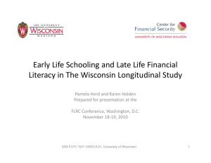 Early Life Schooling and Late Life Financial  Literacy in The Wisconsin Longitudinal Study