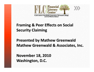 Framing &amp; Peer Effects on Social  Security Claiming